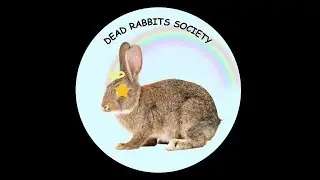 Dead Rabbits Society Show