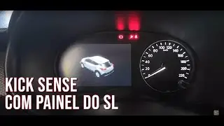 Kicks Sense  com painel do SL