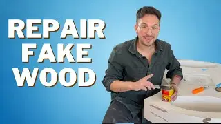 How to Repair Fake Wood Furniture - What you need to know!
