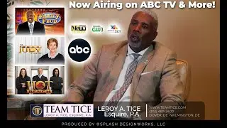 Team Tice   Leroy A  Tice   Delaware Attorneys  30 Sec TV Ad