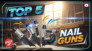 TOP 5 Best Nail Gun 2026 | Speed Up Your Woodworking Projects