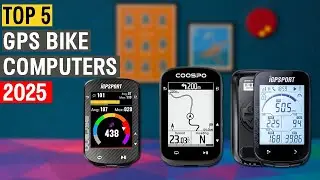 Top 5 GPS Bike Computers 2025 🚴&zwj;♂️ | Best Cycling Speedometers with Navigation, WiFi & ANT+