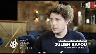 Julien Bayou - Avant, j'aimais pas la politique #37