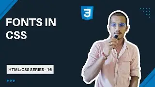 CSS Tutorial | Font in CSS | HTML CSS Tutorial #16