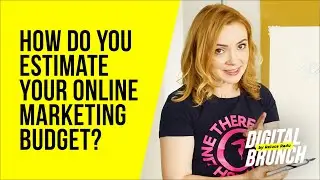 Online Marketing Budget Estimation - How To Calculate It