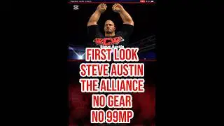 First Look Steve Austin The Alliance No Gear, No 99MP 😱#wwechampions #officialscopelycontentcreator