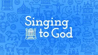 Singing to God