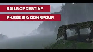 [GER][Coop] Rails of Destiny - Phase Six Downpour | TacticalTeam.de
