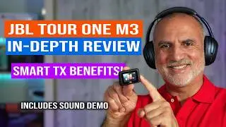 JBL Tour One M3 In-Depth Review | Do you need the Smart TX?