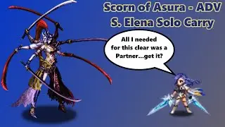 FFBE - Scorn of Asura ADV - Starlight Elena Solo Carry