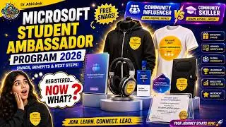Microsoft Student Ambassador Program 2026  Swags,  Benefits & Next Steps After Registration