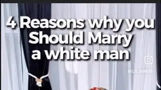 4 Reasons why you should marry a White Man - Expert shares shocking revelations 