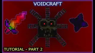 Руководство по моду Voidcraft 1.12.2 для Minecraft, часть 2: Повреждённая пешка, машины пустоты, дыры в реальности