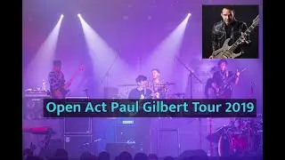 Bom Nuttee with band Open Act Paul Gilbert tour 2019 (Part1)