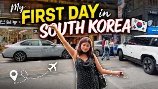 MY FIRST DAY IN SOUTH KOREA 🇰🇷 | My Dream Finally Came True! ✨
