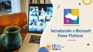 Introducción a la Power Platform - ¿Qué es la Power Platform? #GPPB2022