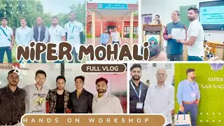 &ldquo;NIPER Mohali Workshop Vlog 🔬 | Gel Electrophoresis, Cell Culture & Antibiotic Study&rdquo; full of fun 🎢🥳