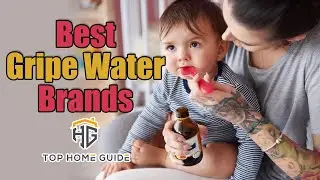 ▶️Gripe Water Brands: Top 5 Best Gripe Water Brands in 2020 - [ Buying Guide ]