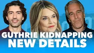 The Latest on Guthrie Kidnapping, NEW Baldoni Voice Note & Bill Gates Breaks His Silence on Epstein