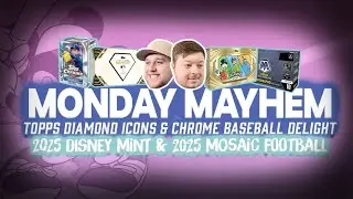 CHROME BASEBALL, MOSAIC, AND DISNEY MINT BREAKS W/ LSC!