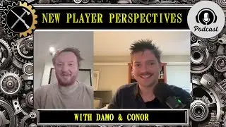 Warmachine New Player Perspectives, with Damo and Conor