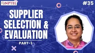 #35 Supplier Selection & Evaluation | Part 1 | Strategic Sourcing