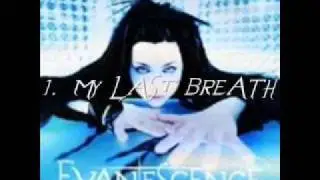 Evanescence - EP - 2003 - Mystery - 1. My Last Breath (Fallen Angel vid&eacute;o)