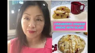 Amazing Cranberry Orange Bread