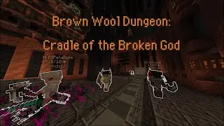 Monumenta: Day 1 Brown Wool Dungeon