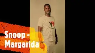 Snoop - Margarida
