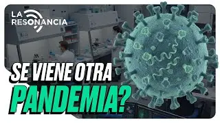 LA VERDAD SOBRE EL VIRUS A-H3N2, ¿LA SUPERGRIPE? | La Resonancia EP10