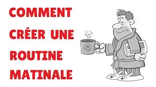 Le Miracle Du Matin par Hal Elrod (r&eacute;sum&eacute; de livre anim&eacute;) - Comment cr&eacute;er une routine matinale