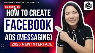 How to Create Facebook Ads 2025 (Messaging Campaign)
