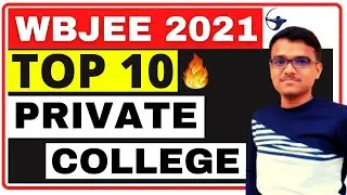 Top 10 Private Under WBJEE 2021 | Wbjee 2021 Cutoff | Placement, Fees, cutoff