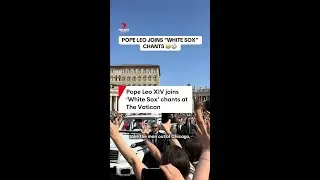 Pope Leo XIV joins &lsquo;White Sox&rsquo; chants at The Vatican