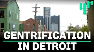 Revitalization Or Gentrification? How A Rebuild Is Changing Detroit&rsquo;s Culture