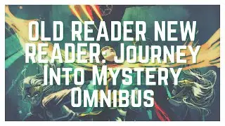 Old Reader, New Reader: Loki: Journey Into Mystery by Kieron Gillen Omnibus