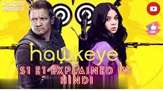 Hawkeye Season 1 Episode 1 Explained in Hindi | Marvel Studios | Sublime Reviews