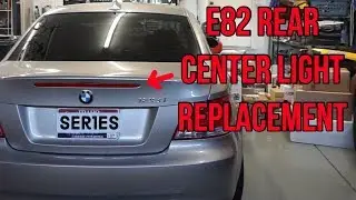 Замена заднего центрального стоп-сигнала BMW E82 купе/кабриолет 128/135i.