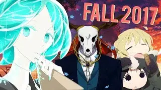Fall 2017 Anime You Should Watch