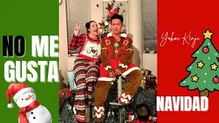 NO ME GUSTA LA NAVIDAD