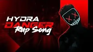 Hydra danger new song 2021| Rap song | hydra dynamo song#skysahel