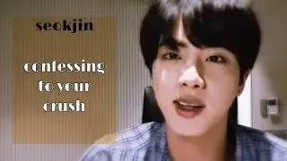 Bts imagine: Seokjin - encouraging you to confess to your crush