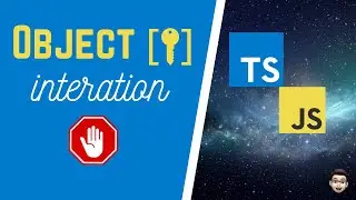 Object Key iteration in JavaScript and TypeScript