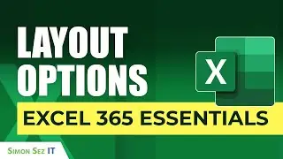 How to Update Layout Options in Excel 365