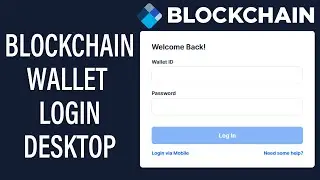 Blockchain.com Wallet Login 2021 | Blockchain.com Wallet App Sign In | Blockchain Account Login Help