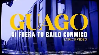 Guaco - Si Fuera Tú Bailo Conmigo (lyrics video) - Música de Venezuela - Latin World Music Group
