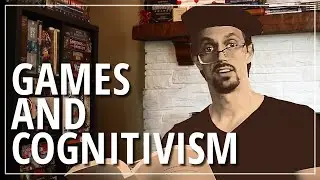 Applied Game Design - Episode 3 - Cognitivism and Games