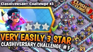 Very Easily 3 Star New Clashiversary Challenge #3! (Clash of Clans)
