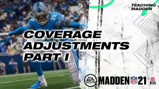 Secondary Coverage Adjustments Part One | Teaching Madden 21
